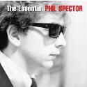 Phil Spector " The Essential " 