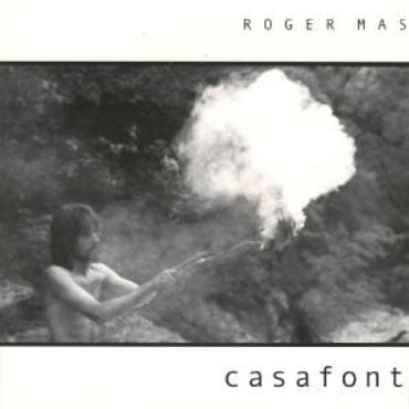 Roger Mas " Casafont " 