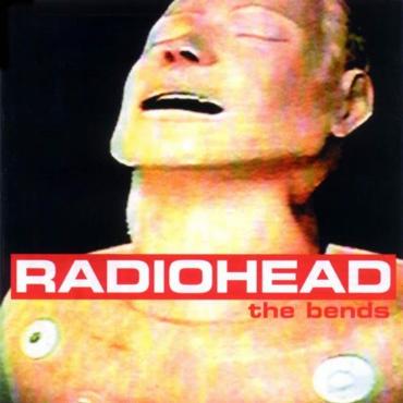 Radiohead " The bends " 