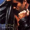 George Michael " Faith " 