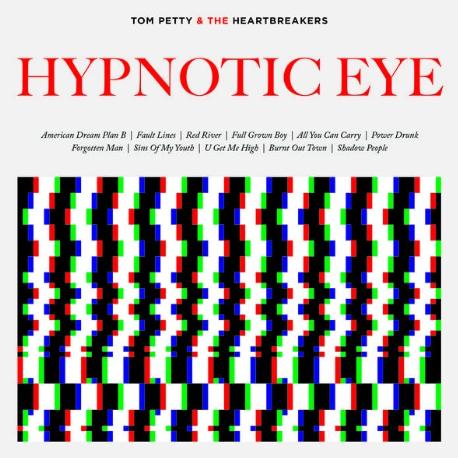 Tom Petty & The Heartbreakers " Hypnotic eye " 