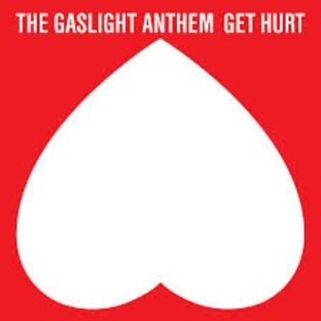 The Gaslight Anthem " Get hurt " 