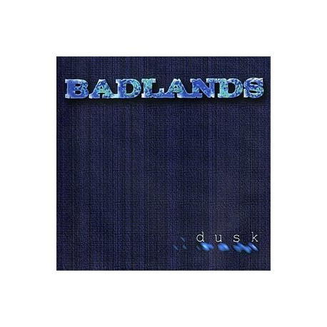 Badlands " Dusk "
