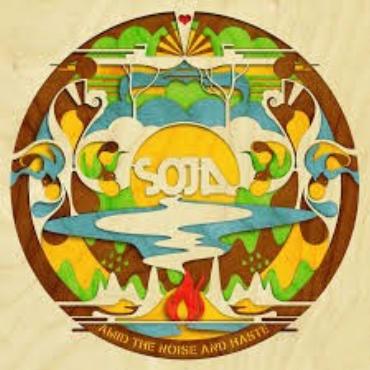 Soja " Amid the noise and haste " 