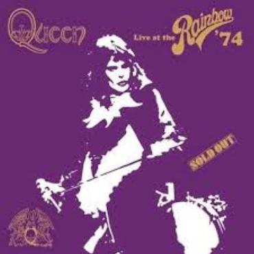 Queen " Live at the Rainbow 1974 " 
