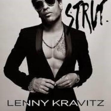Lenny Kravitz " Strut "