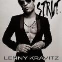 Lenny Kravitz " Strut "