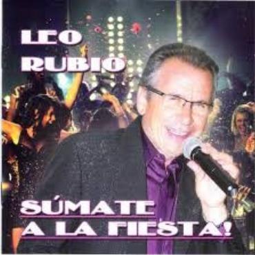 Leo Rubio " Súmate a la fiesta " 