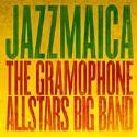 The gramophone allstars big band " Jazzmaica "