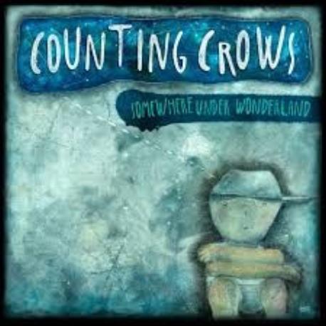Counting Crows " Somewhere under wonderland " 