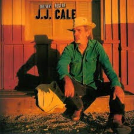 J.J. Cale " The very best of " 