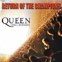 Queen+Paul Rodgers " Return of the champions "