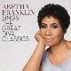 Aretha Franklin " Sings the great diva classics " 