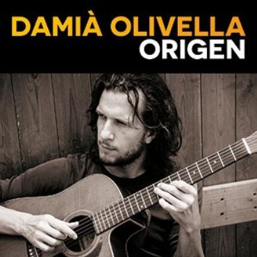 Damià Olivella " Origen " 