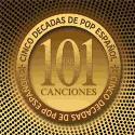 Las 101 mejores canciones-Cinco décadas de pop español "