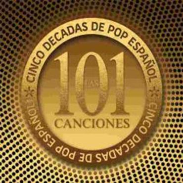 Las 101 mejores canciones-Cinco décadas de pop español " 