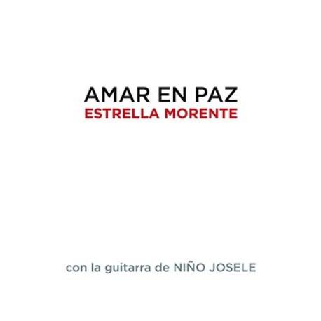 Estrella Morente con la guitarra de Niño Josele " Amar en paz " 