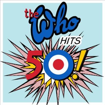 The Who " The Who Hits 50 " 
