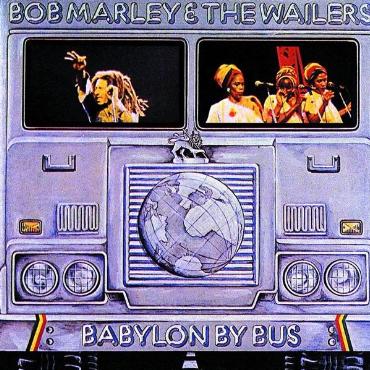 Bob Marley & The Wailers " Babylon by bus " 
