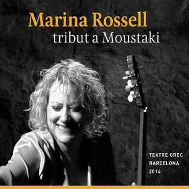 Marina Rossell " Tribut a Moustaki " 
