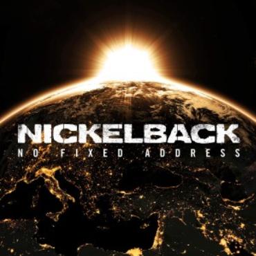Nickelback " No fixed address " 