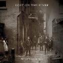 The new basement tapes " Lost on the river "