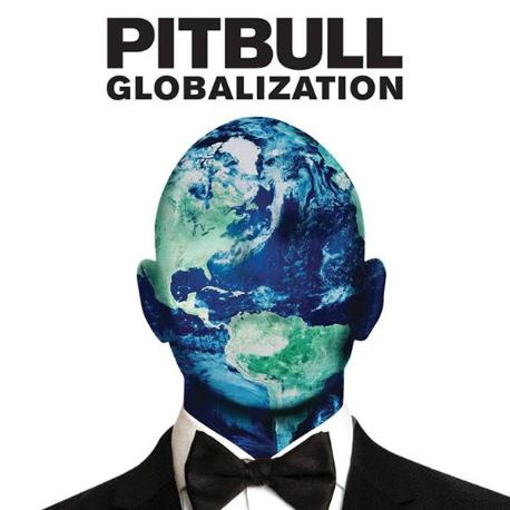 Pitbull " Globalization " 