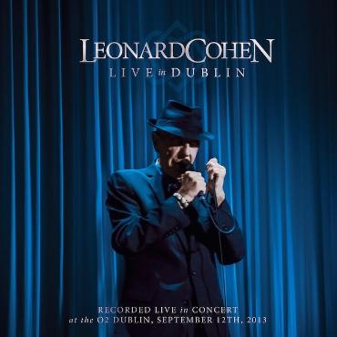 Leonard Cohen " Live in Dublin "