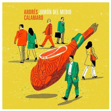 Andrés Calamaro " Jamón del medio " 