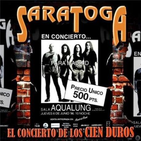 Saratoga " El concierto de los cien duros " 