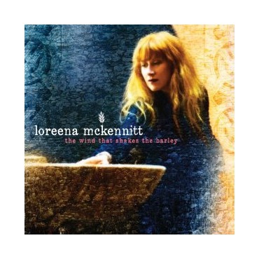 Loreena McKennitt " The Wind That Shakes The Barley "
