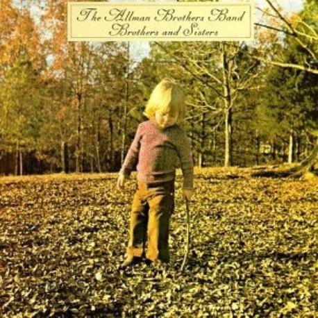 Allman Brothers Band " Brothers and sisters "