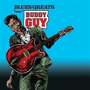 Buddy Guy " Blues greats "