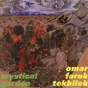 Omar Faruk Tekbilek " Mystical garden "
