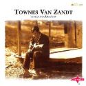 Townes Van Zandt " Texas troubadour "