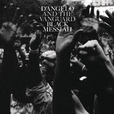 D'angelo and the vanguard " Black messiah " 