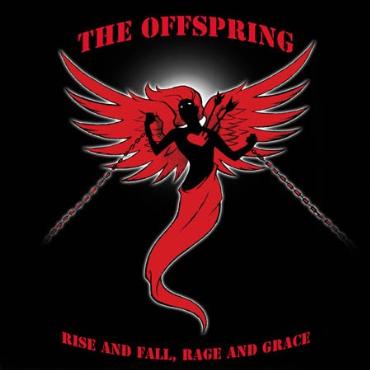 Offspring " Rise and fall, rage and grace " 