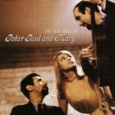 Peter Paul and Mary " The very best of " 