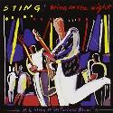 Sting " Bring on the night "