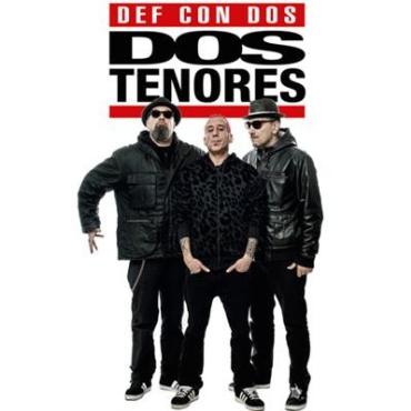 Def Con Dos " Dos tenores " 
