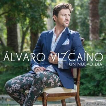Álvaro Vizcaíno " Un nuevo día " 