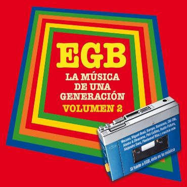 EGB " La música de una generación vol. 2 " 