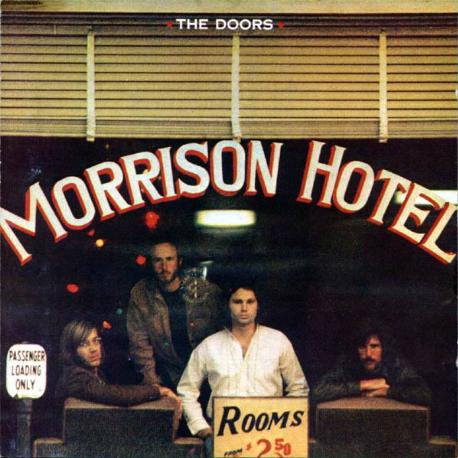 Doors " Morrison hotel " 