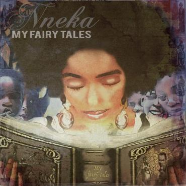 Nneka " My fairy tales " 