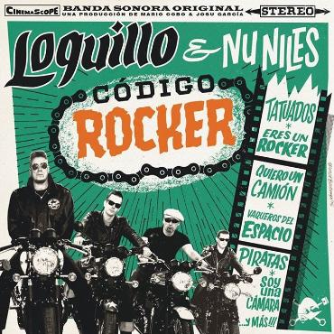 Loquillo & The Nu Niles " Código rocker " 