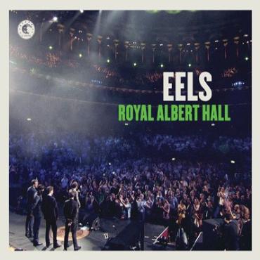 Eels " Royal Albert Hall " 