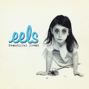 Eels " Beautiful freak " 