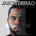 Jason Derulo " Everything is 4 "