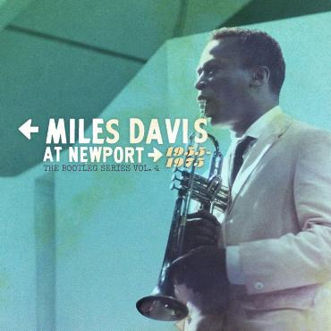 Miles Davis " Miles Davis at Newport 1955-1975: The bootleg series vol.4 "