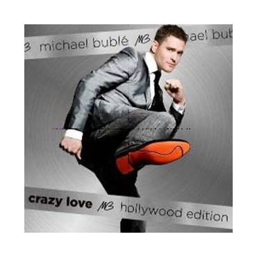 Michael Bublé " Crazy love Hollywood edition "